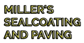 Miller's Sealcoating and Paving